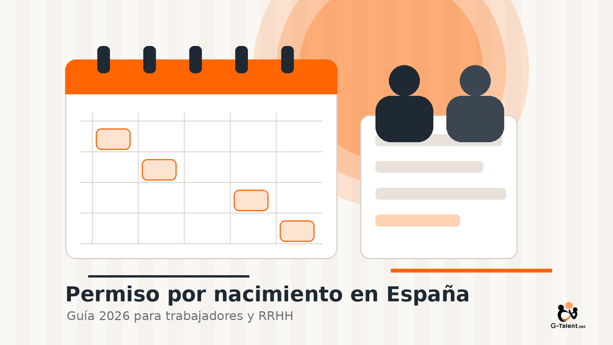 Permiso por nacimiento en España 2026: 19 semanas, solicitud y claves para RRHH - G-Talent.Net